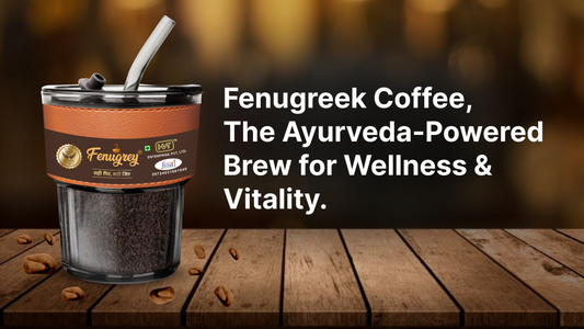 The Solution: Fenugreek Coffee – A Healthy Alternative